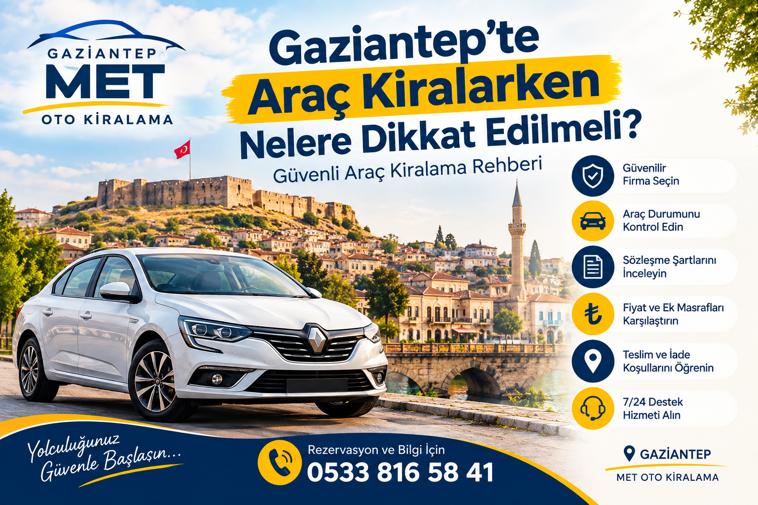 Gaziantep te Araç Kiralarken Nelere Dikkat Edilmeli Güvenli Araç Kiralama Rehberi